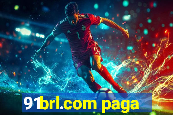 91brl.com paga